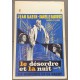 LE DESORDRE ET LA NUIT