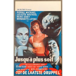 JUSQU'A PLUS SOIF