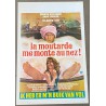 MOUTARDE ME MONTE AU NEZ