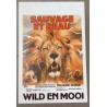 SAUVAGE ET BEAU