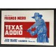 TEXAS, ADDIO