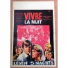 VIVRE LA NUIT