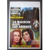 MAISON SOUS LES ARBRES